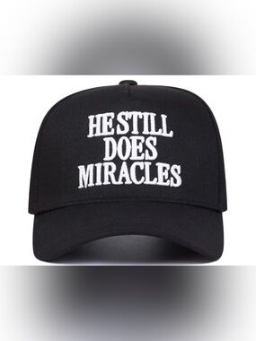 NWOT He still does Miracles hat Black
